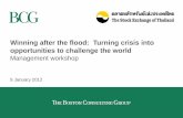 Winning after the flood: Turning crisis into opportunities to challenge … · 2015-04-08 · Winning after the flood: Turning crisis into opportunities to challenge the world Management