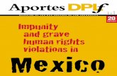 Anniversary 1997-2017 Impunity and grave human rights ...dplf.org/sites/default/files/aportes_21_english_v9web.pdf · Impunity and grave human rights violations in. Number 21, ear