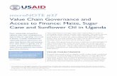 Value Chain Governance and Access to Finance: Maize, Sugar … · 2019-12-14 · structures and value chain production goals affect the availability of value chain finance. Maize