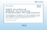 NHS Scotland MRSA Screening Pathfinder Programme · the MRSA Screening Programme Prepared for the Scottish Government HAI Task Force ... 8.7 Isolation in single rooms 10 ... 8.9 Risks
