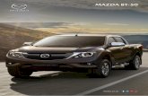 23543 Mazda BT-50 Brochure New VI 2019 297x210 Rev2 · 2019-09-26 · MAZDA BT˜50 DOUBLE CAB SLX The Mazda BT˜50 Double Cab features include: BT˜50 2.2 DE SLE 4x2 6-Speed manual/automatic