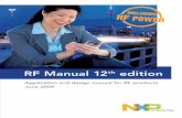 NXP Semiconductors RF Manual 12 3 · NXP Semiconductors RF Manual 12th edition 3 NXP’s RF Manual makes design work much easier Experience high-performance analog NXP’s RF Manual