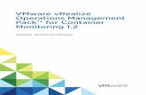 Operations Management VMware vRealize Pack™ …...Introduction 1 With VMware vRealize ® Operations Management Pack for Container Monitoring , Virtual Infrastructure Administrators
