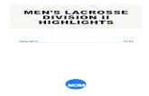 MEN’S LACROSSE DIVISION II HIGHLIGHTSfs.ncaa.org/Docs/stats/m_lacrosse_champs_finals_records/2017/D2Highlights.pdfBrendan Entenmann was named the championship game’s Most Out-