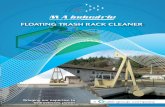 FLOATING TRASH RACK CLEANER - M A Industrie...Fish-compatible water intake Floating trash rack cleaner Innovation and environmental responsibility for fish-compatible water intake