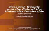 Research Quality and the Role of the University Leadership · 2014-03-07 · The core question of this report is the role of the academic leadership in shap-ing successful research