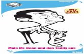 Male Mr. Bean und den Teddy aus · 2020-03-13 · Male Mr. Bean und den Teddy aus Mr Bean. boomerangtv,de . Title: 55428_Boom_Activity_Mr_Bean_2 Created Date: 4/20/2018 4:55:48 PM