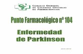 abril 2016 - Portalfarma · 2016-04-08 · Punto Farmacológico Página 5 Enfermedad de Parkinson expresión facial y el estreñimiento, así como el exceso de sudoración y de producción
