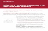 TOP TIPS Address 8 Production Challenges with Integrated ... · Address 8 Production Challenges with Integrated Data Analytics 3 When the entire production process is connected, and