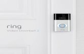 Video Doorbell 2 - The ADT CorporationYour new Ring Video Doorbell is the start of a Ring of Security around your entire property. Now, you’ll always be connected to your home, so