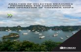 ANALYSIS OF SELECTED MEASURES PROMOTING …...Analysis of selected measures promoting the construction and operation of greener ships 7 As EEDI requirements contribute to reducing