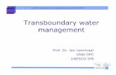 5 transboundary WM - UN-Water · Prof. Dr. Jan Leentvaar UNW-DPC UNESCO-IHE Transboundarywater ... Dem. Rep. Congo Egypt Eritrea Ethiopia Kenya Rwanda Sudan Tanzania Uganda 10 Nile