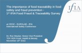 The importance of food traceability in food safety and fraud prevention - st IFIA … IFIA Food Fraud and... · 2015-11-25 · The importance of food traceability in food safety and