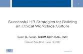 Successful HR Strategies for Building an Ethical Workplace ...pahra.shrm.org/sites/pahra.shrm.org/files/Ethics... · Successful HR Strategies for Building an Ethical Workplace Culture