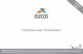 YE18 Earnings PresentationSegmental Analysis 3 MM TL Oil Segment Energy Segment Shell & Turcas RWE & Turcas TKG Revenues EBITDA Net Income Revenues EBITDA Net Income Revenues EBITDA