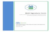 HUD Signature Form · 2017-10-23 · HUD Signature Form Management . U.S. Department of Housing and Urban Development . Washington, DC 20410. September 2017. Guide to Preparing and