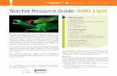 Teacher Resource Guide: DiNO-Light - Playhouse Squarestatic.playhousesquare.org/documents/Education/DiNO-TeacherGuid… · Teacher Resource Guide: DiNO-Light Community engagement