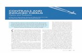 CONTRAILS AND INDUCED CIRRUS...suggested that ice crystal shape may exert important effects on contrail radiative forcing. To better estimate the radiative forcings of contrails and
