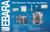 Oil Smart Pump System - Ebara Pump · the Oil Smart® Pump Control w/20' piggyback power cord and the Oil Smart®Alarm. Features: High red beacon, alarm test and silence buttons,
