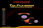 Technology Solutions Tek-FCA 8000A · custody measurements. Tek-FCA 8000A is the most powerful flow computer that represents operation, performance, and modularity advancements with