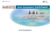 from 72.5 kV to 800 kV · 2012-02-21 · Gas Insulated Switchgear to meet future power requirements with many excellent features The SF6 Gas Insulated Switchgear (GIS) contains major