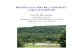 THERMAL DYNAMICS OF A FARM POND: A PROGRESS REPORT · 2008-10-28 · THERMAL DYNAMICS OF A FARM POND: A PROGRESS REPORT James D. Brownridge Binghamton University Department of Physics,