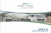 2015 - Safemix Concrete Limited. - Home · 2015-11-29 · 2015 (Formerly Safe Mix Concrete Products Limited) Concrete Limited. ... No.35 of Table 1 of the Sixth Schedule of Sales