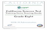 California Science Test Training Items Scoring Guide—Grade Eight · 2019-01-04 · Introduction to Training Test Answer Guide 2 2018–19 California Science Test Training Items