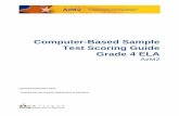 Computer-Based Sample Test Scoring Guide Grade 4 ELA · 2019-09-26 · Sample Test Scoring Guide-Grade 4 ELA Spring 2020 15 (1 point) Student response included one or more of the