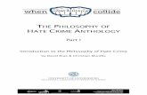 The Philosophy of Hate Crime Anthology Pt I · 2017-08-29 · 4 1. Background1 The aim of this first part of The Philosophy of Hate Crime Anthology is to introduce the topic of its