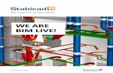 WE ARE BIM LIVE! · Leading in MEP design Integrated calculations Calculate and draw in the same model to prevent errors and duplication In times of increasingly strict demands and