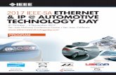 2017 IEEE-SA ETHERNET & IP @ AUTOMOTIVE TECHNOLOGY DAY · 2019-12-11 · 2 2017 IEEE-SA ETHERNET & IP @ AUTOMOTIVE TECHNOLOGY DAY Welcome to the 2017 IEEE-SA Ethernet & IP @ Automotive