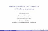 Markov chain Monte Carlo Revolution in Reliability …zuev/talks/MCMC_rev.pdfKonstantin Zuev (USC) MCMC Revolution in Reliability Engineering SCPS 2011 2 / 26 MCMC Revolution P. Diaconis