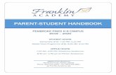 PARENT-STUDENT HANDBOOK...academy a nationally-recognized mark of quality for our system and all the schools within our system. All of our schools are fully accredited providing our