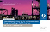Special Presentation ‘New/old views on crude oil and ... · Transneft's ESPO Trunk Crude Pipeline System: Export Infrastructure to the East Source: Transneft, v arious industry