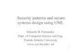Security patterns and secure systems design using UML · 2010-05-25 · 43 Security patterns • Analysis and design patterns are well established • There are many principles of