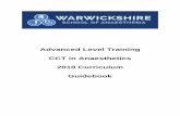 Advanced Level Training CCT in Anaesthetics 2010 ...wsoa.org.uk/files/1114/7682/1957/WSOA_Advanced_Training_Guideb… · 2010 Curriculum updated Oct 16 3 Message from the Training