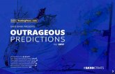 SAXO BANK PRESENTS OUTRAGEOUS predictions · 2017-06-06 · OUTRAGEOUS predictions SAXO BANK PRESENTS For 2017 Steen Jakobsen / CIO / p2, p6, p11 John J Hardy / Head of Forex strategy