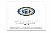 BSN Degree Program Student Handbook 2019 · dignity, integrity, mindfulness, and social justice, which promote personal and professional growth, lifelong learning, and competent professional