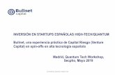 INVERSIÓN EN STARTUPS ESPAÑOLAS HIGH-TECH/QUANTUM … · 2019-05-27 · Desarrollo de sistemas de vision CMOS on-chip de altas prestaciones para aplicaciones industriales, vigilancia,