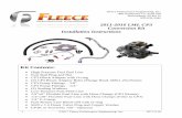 2011-2016 LML CP3 Conversion Kit Installation Instructions · 11/16/2017  · Low Pressure Fuel Feed Line The low pressure fuel feed line is a modified stock fuel feed line that gives