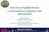 Overview of global trends in international migration and ...Overview of global trends in international migration and urbanization Sabine Henning Population Division, DESA UN Expert
