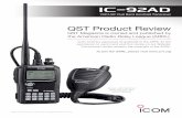 PRODUCT REVIEW ICOM IC-92AD Dual Band Handheld Transceiver · method, with options in the SET menu. The ’92AD has another SET menu option labeled DIAL REPLACE. I saw that while