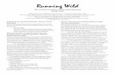 2010 March Newsletter - Run Wild Missoula...Running Wild The official newsletter of Run Wild Missoula March, 2010 “Why being a part of RWM is important to me - It’s like a large