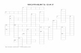 Mother's Day - Q.E.T.Sqets.com/large-print_puzzles/pdf/05/mothers-day_lp-ff_crossword.pdf · mother's day solution: 1 c h i l d h 2 d 3 w r i t e 4 p o r 5 g l t 6 h i a a 7 w i f
