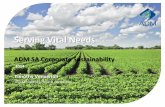 Serving Vital Needs - ISCC System · ARCHER DANIELS MIDLAND COMPANY 5 Serving Vital Needs Sustainably 15x20 Plan Improving transparency and reducing risk along the supply chain Oﬀering