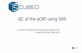 QC of the aCRF using SAS - Lex Jansen · 2016-11-10 · QC of the aCRF using SAS 19 Check No Check Description Categor y Problem Annotati on Domain Page Colour Variable Value Metada