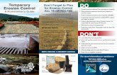 Don’t Forget to Plan Erosion Control for Erosion Control · 2018-10-26 · Rice Straw Sediment Barrier Hydro Mulch/ Seeding Straw Wattle Erosion Control Blanket Geotextile Gravel