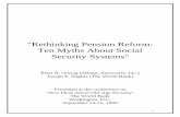 Rethinking Pension Reform - SSCC - Home · 2006-09-06 · 1 "Rethinking Pension Reform: Ten Myths About Social Security Systems" Peter R. Orszag (Sebago Associates, Inc.) Joseph E.