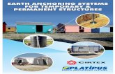 EARTH ANCHORING SYSTEMS FOR TEMPORARY ......EARTH ANCHORING SYSTEMS FOR TEMPORARY & PERMANENT STRUCTURES INTRODUCTION 2 Platipus® have over 30 years of experience in the Design, Manufacture